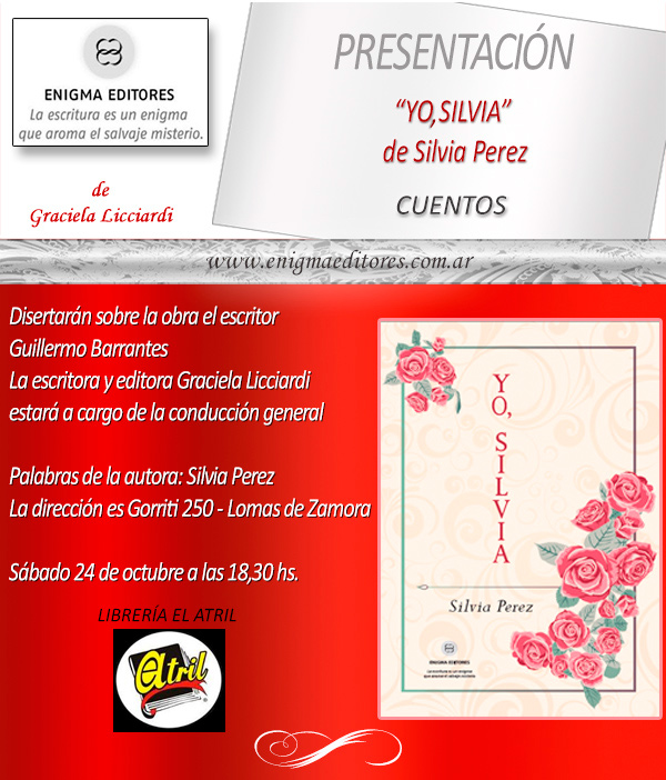 INVITACIÓN ESPECIAL A LA PRESENTACIÓN DEL LIBRO "YO, SILVIA" DE SILVIA PEREZ